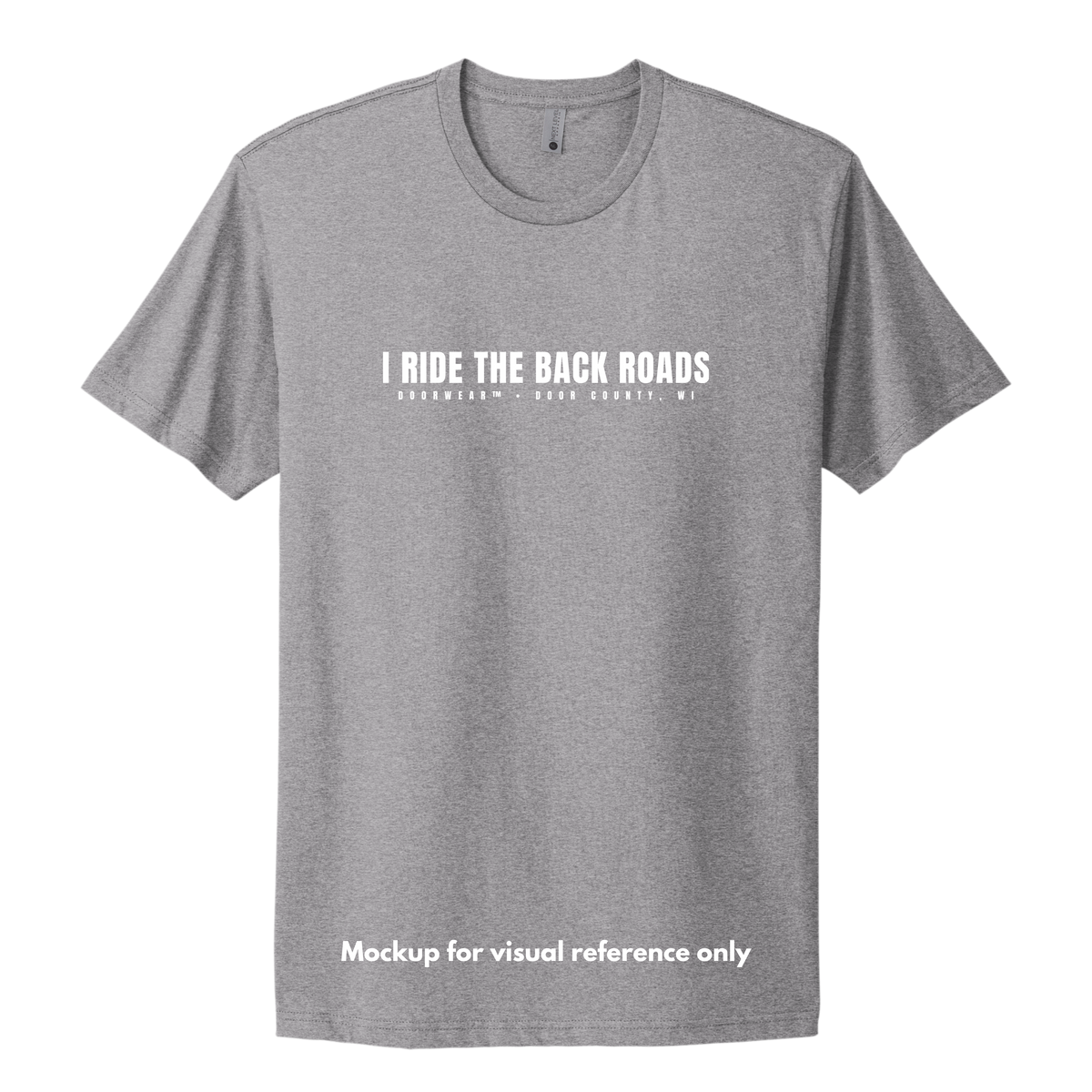 I Ride the Back Roads T-Shirt