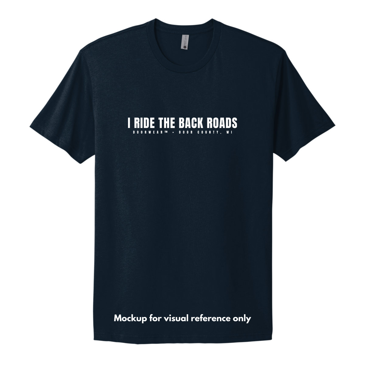 I Ride the Back Roads T-Shirt
