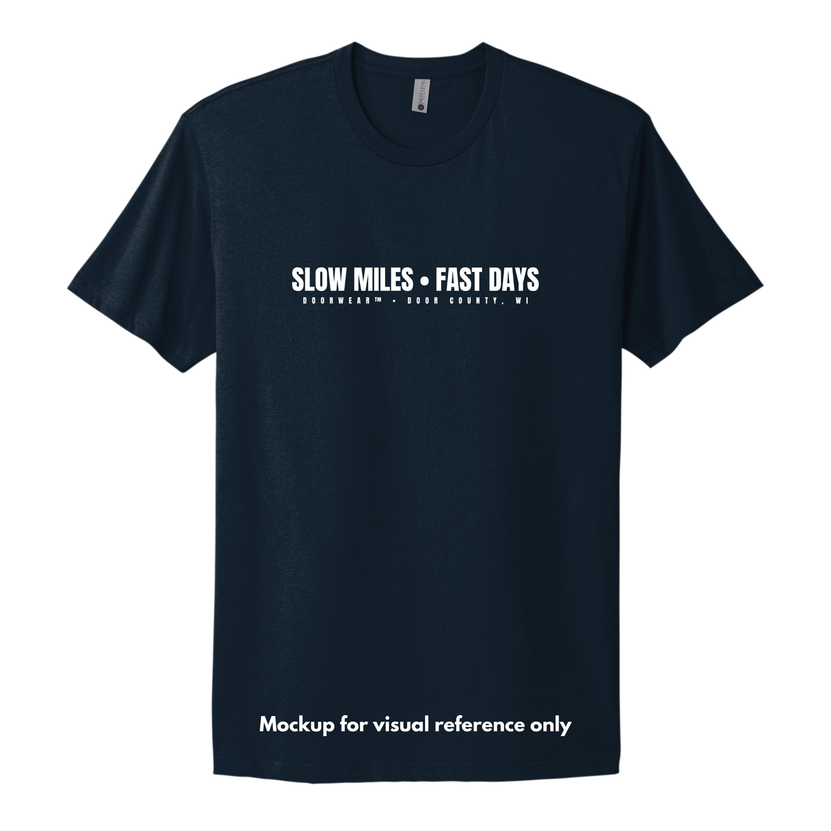Slow Miles • Fast Days T-Shirt