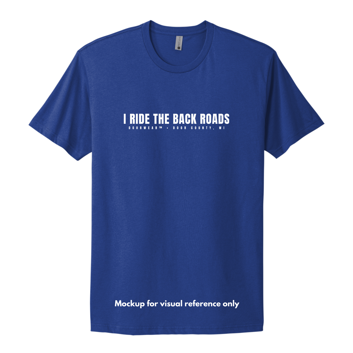 I Ride the Back Roads T-Shirt