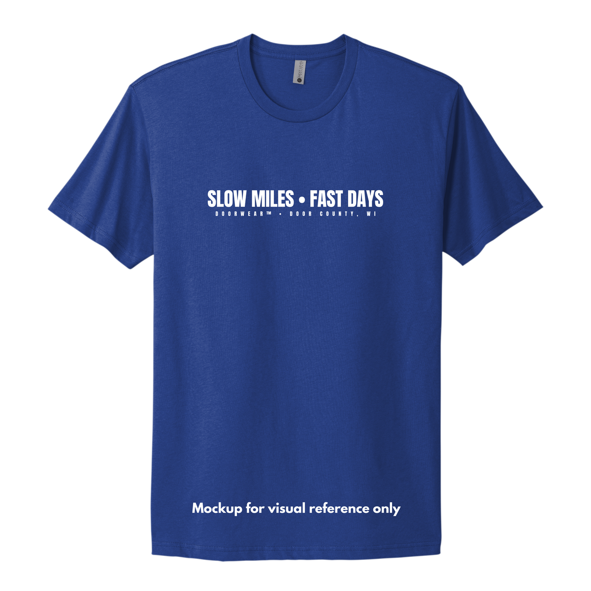 Slow Miles • Fast Days T-Shirt