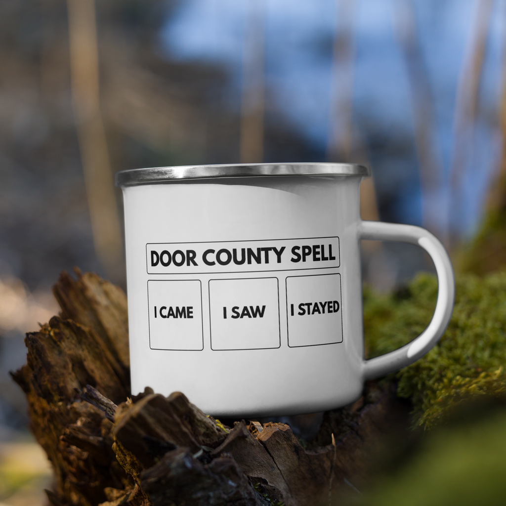 Door County Spell - I Stayed